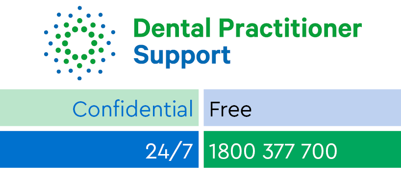 Dental Practitioner Support: Confidential, Free, 24/7 Call 1800 377 700